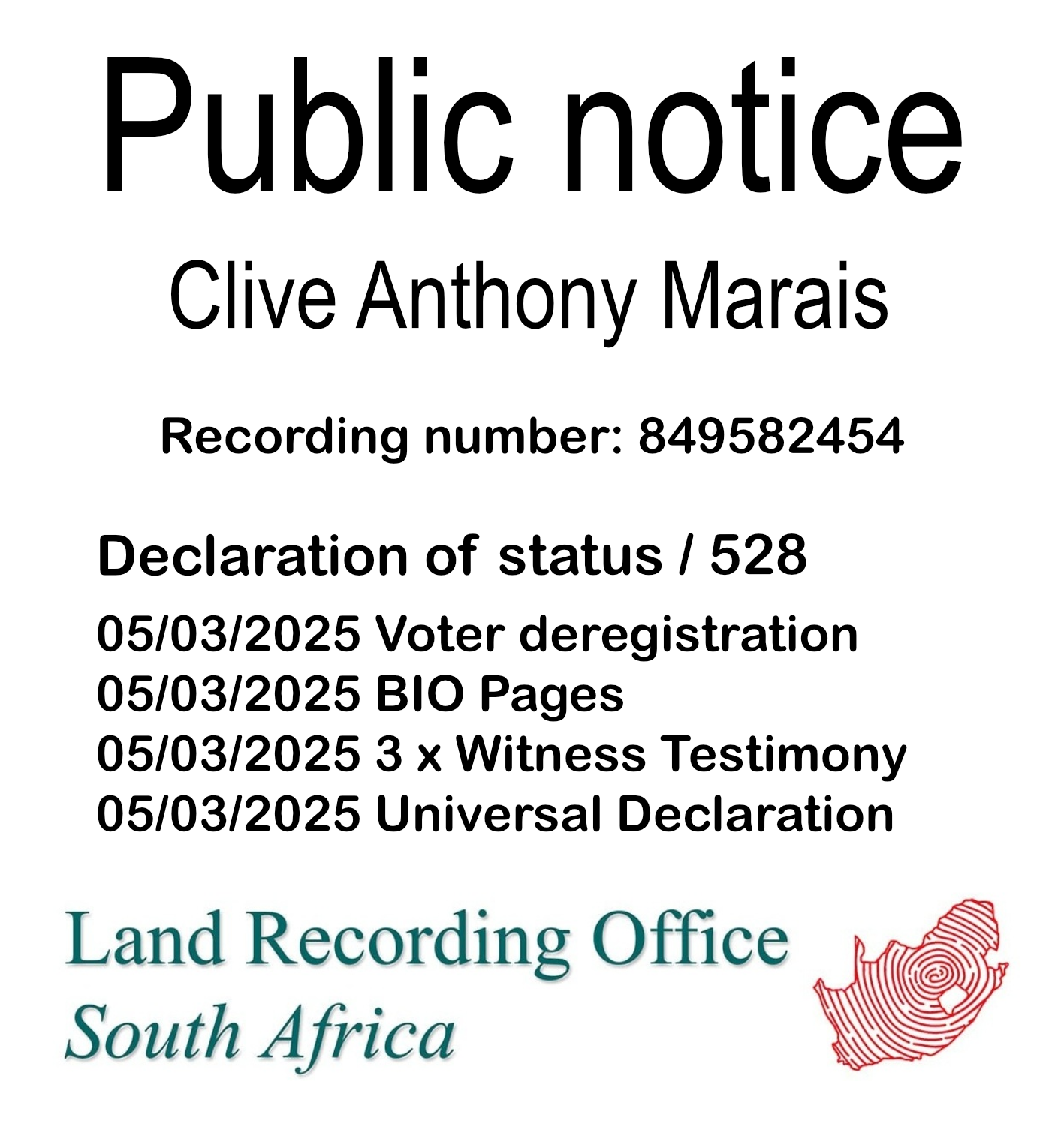 Public Notice Clive Anthony Marais (c) Recording number 849582454
